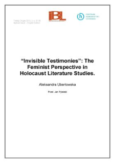 “Invisible Testimonies”: The Feminist Perspective in Holocaust Literature Studies