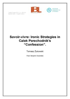 Savoir-vivre: Ironic Strategiesin Calek Perechodnik&rsquo;s Confession