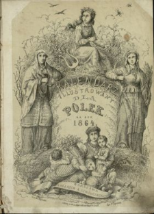 Kalendarz Ilustrowany dla Polek na Rok 1864