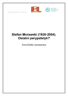 Stefan Morawski (1920-2004). Ostatni perypatetyk?