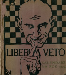 Liberum Veto : kalendarz na rok 1904