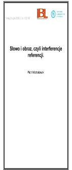 Słowo i obraz, czyli interferencje referencji
