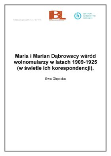 Maria i Marian Dąbrowscy wśród wolnomularzy w latach 1909-1925 (w świetle ich korespondencji)