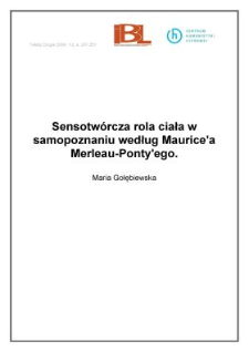Sensotw&oacute;rcza rola ciała w samopoznaniu według Mauric`a Merleau-Ponty`ego