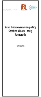 Miron Białoszewski w interpretacji Czesława Miłosza - cztery tłumaczenia