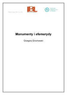 Monumenty i efemerydy (wstęp)