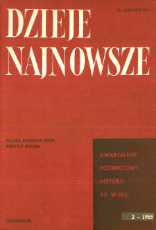 Dzieje Najnowsze : [kwartalnik poświęcony historii XX wieku] R. 17 z. 2 (1985), Title pages, Contents