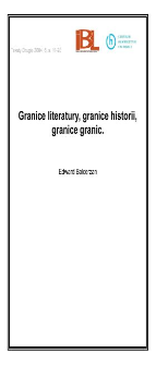 Granice literatury, granice historii, granice granic