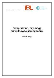 Przepraszam, czy mogę przypilnować samochodu?