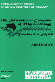 11th International Congress of Myriapodology, Białowieża, Poland, July 20-24, 1999 : Abstracts