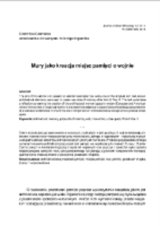 Mury jako kreacja miejsc pamięci o wojnie