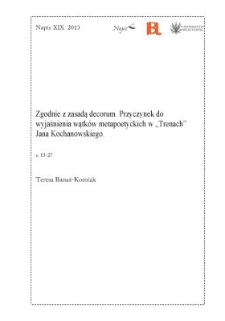 Zgodnie z zasadą decorum. Przyczynek do wyjaśnienia wątk&oacute;w metapoetyckich w "Trenach" Jana Kochanowskiego