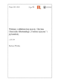 Widziany z oddalenia kraj ojczysty. Oda Jana Chrzciciela Albertrandiego "O miłości ojczyzny" i jej konteksty