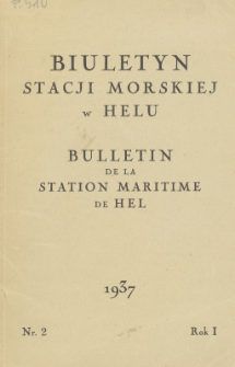 Biuletyn Stacji Morskiej w Helu = Bulletin de la Station Maritime de Hel.