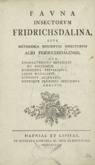 Fauna Insectorum Fridrichsdalina, sive methodica descriptio insectorum agri Fridrichsdalensis [...]