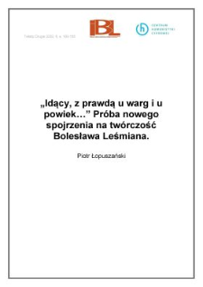 "Idący, z prawdą u warg i u powiek..." Próba nowego spojrzenia na twórczość Bolesława Leśmiana