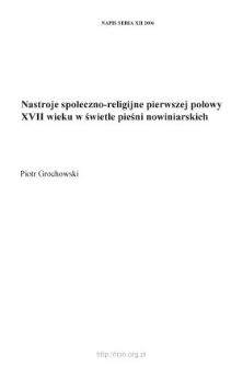 Nastroje społeczno-religijne pierwszej połowy XVII wieku w świetle pieśni nowiniarskich