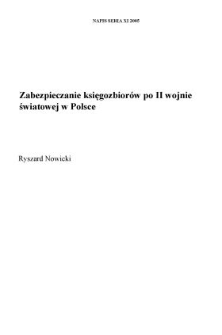 Zabezpieczanie księgozbior&oacute;w po II wojnie światowej w Polsce