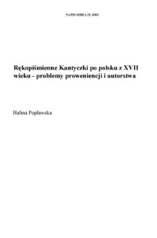 Rękopiśmienne "Kantyczki po polsku" z XVII wieku &mdash; problemy proweniencji i autorstwa
