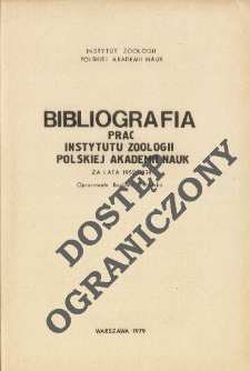 Bibliografia prac Instytutu Zoologii Polskiej Akademii Nauk : za lata 1952-1978