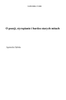O poezji, styropianie i bardzo starych mitach