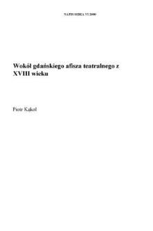 Wok&oacute;ł gdańskiego afisza teatralnego z XVIII wieku