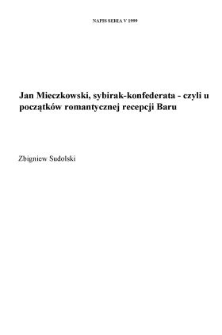 Jan Mieczkowski, sybirak-konfederata - czyli u początk&oacute;w romantycznej recepcji Baru