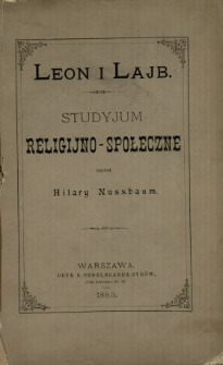 Leon i Lajb : studyjum religijno-społeczne