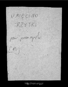 Humięcino-Retki, now part of a village Humięcino. Files of Przasnysz district in the Middle Ages. Files of Historico-Geographical Dictionary of Masovia in the Middle Ages