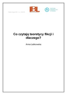 Co czytają teoretycy fikcji i dlaczego?