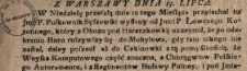Z Warszawy Dnia 13. Lipca : [Inc.:] W Niedzielę przeszłą dnia 10 tego Miesiąca przyiechał tu Jmć P. Pułkownik Byszewski [...]