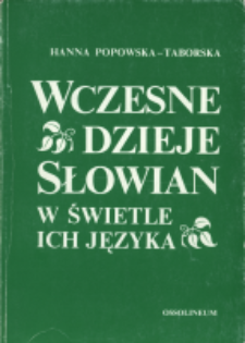Wczesne dzieje Słowian w świetle ich języka