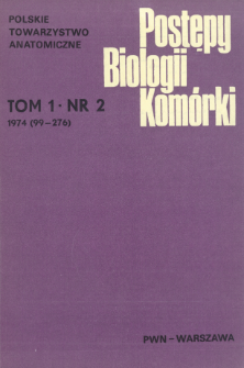 Postępy biologii komórki, Tom 1 nr 2, 1974