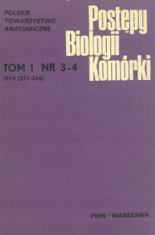Postępy biologii komórki, Tom 1 nr 3/4, 1974