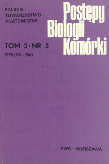 Postępy biologii komórki, Tom 2 nr 3, 1975