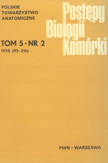 Postępy biologii komórki, Tom 5 nr 2, 1978