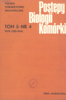 Postępy biologii komórki, Tom 5 nr 4, 1978