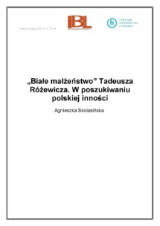 "Białe małżeństwo" Tadeusza Różewicza. W poszukiwaniu polskiej inności