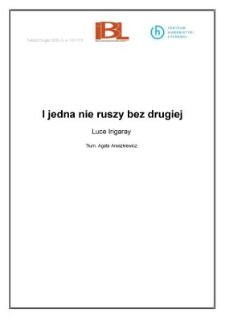 I jedna nie ruszy bez drugiej