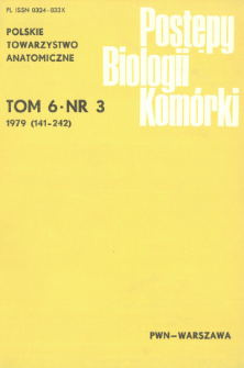 Postępy biologii komórki, Tom 6 nr 3, 1979