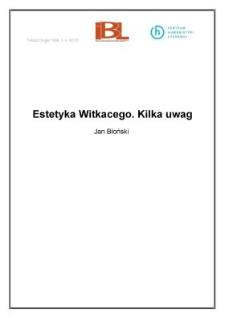 Estetyka Witkacego. Kilka uwag