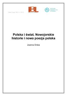 Polska i świat. Nowojorskie historie i nowa poezja polska