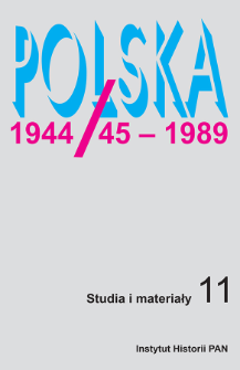 „Polska 1944/45–1989. Studia i materiały” : bibliografia numerów 1–10