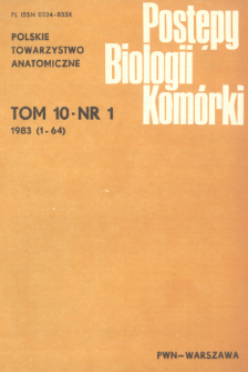 Postępy biologii komórki, Tom 10 nr 1, 1983