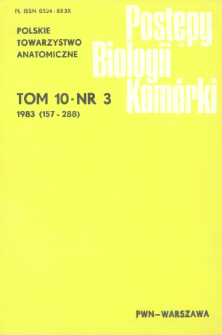 Postępy biologii komórki, Tom 10 nr 3, 1983