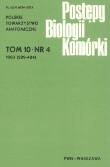 Postępy biologii komórki, Tom 10 nr 4, 1983
