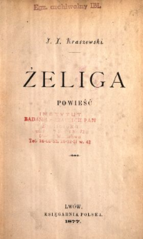 Żeliga : powieść