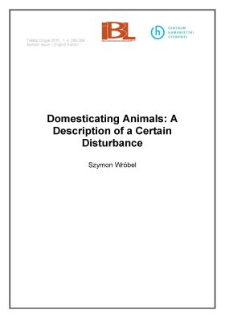 Domesticating Animals: A Description of a Certain Disturbance