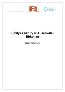 Polityka natury w Auschwitz-Birkenau