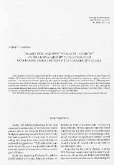Island, pigs, and hunting places - comment on precedings paper by Achilles Gautier concerning animal bones of the forager site Dudka